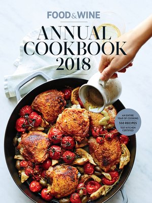 cover image of Food &amp; Wine Annual Cookbook 2018